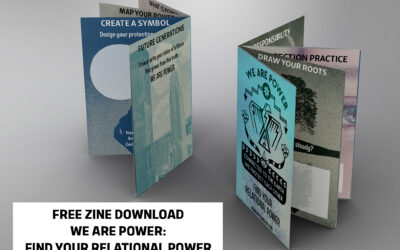 (Free Zine) WE ARE POWER: Find Your Relational Power