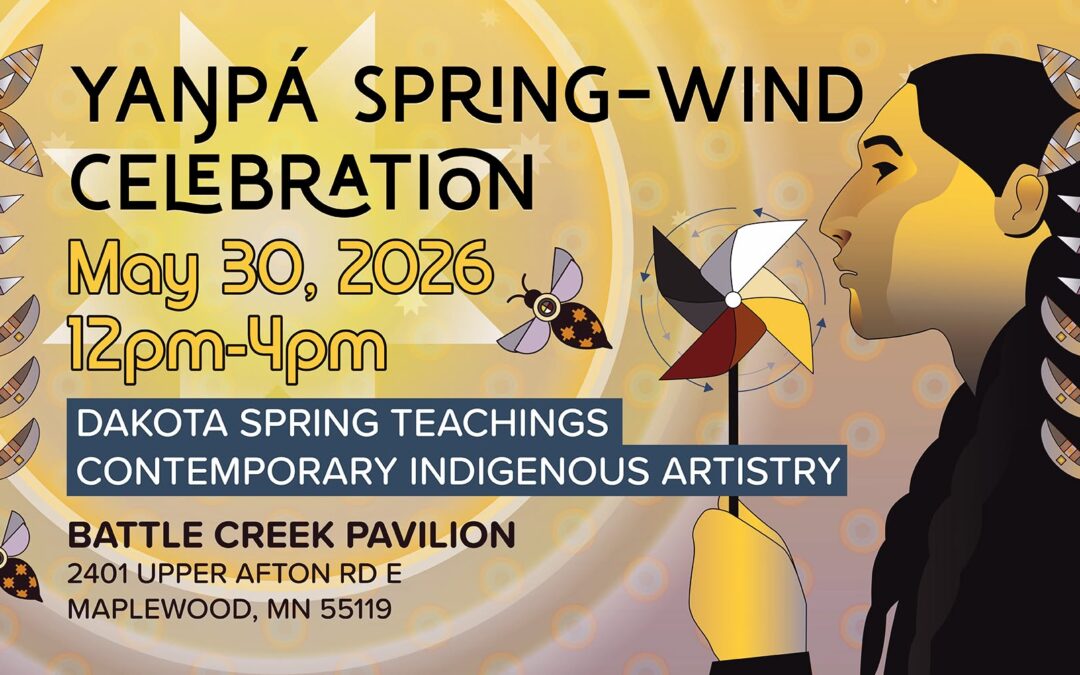 2026 Yaŋpá Spring-Wind Dakota Celebration